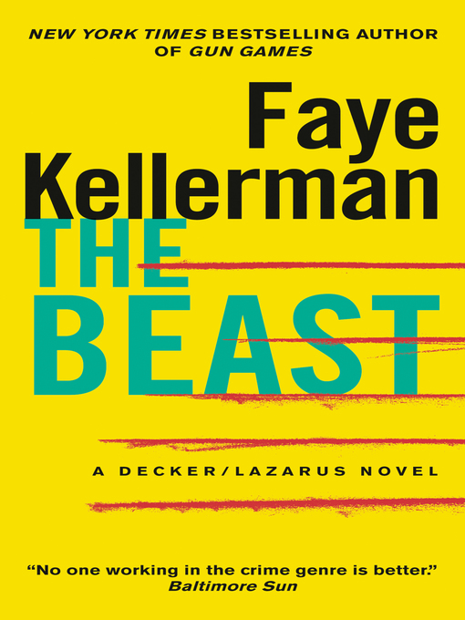 Title details for The Beast by Faye Kellerman - Available